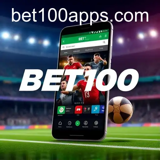 Exploring the World of Sports Betting on the BET100 App
